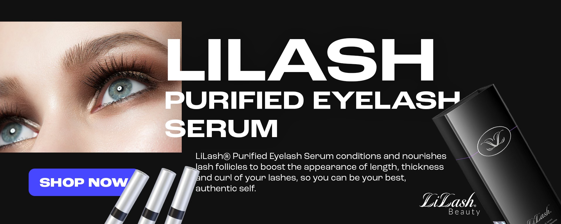 LiLash Purified Eyelash Serum conditions and nourishes lash follicles to boost the appearance of length, thickness, and curl of your lashes, so you can be your best authentic self.